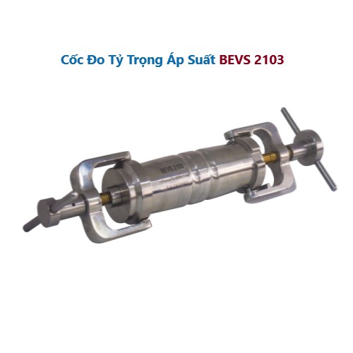 cốc đo tỷ trọng áp suất bevs2103
